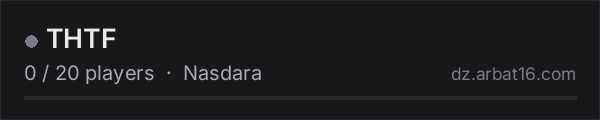 THTF on the AR16 DayZ server list