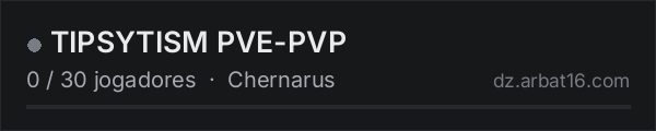 TIPSYTISM PVE-PVP na lista de servidores de DayZ da AR16