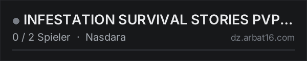 INFESTATION SURVIVAL STORIES PVP|TAPPERS|BT|SZ|RAIDS BBP+ in der DayZ-Serverliste von AR16