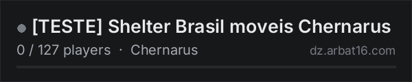[TESTE] Shelter Brasil moveis Chernarus on the AR16 DayZ server list