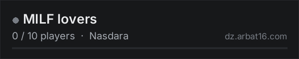 MILF lovers on the AR16 DayZ server list