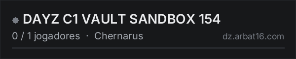 DAYZ C1 VAULT SANDBOX 154 na lista de servidores de DayZ da AR16