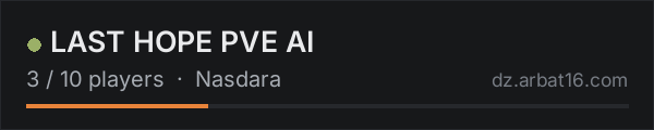 LAST HOPE PVE AI on the AR16 DayZ server list