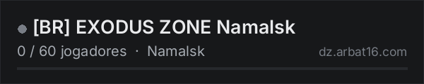 BR EXODUS ZONE Namalsk na lista de servidores de DayZ da AR16