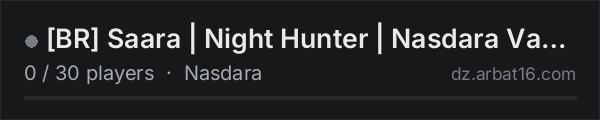 [BR] Saara | Night Hunter | Nasdara Vanilla - 1PP on the AR16 DayZ server list