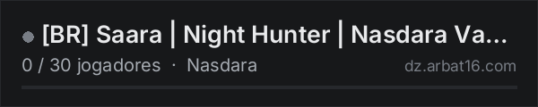 [BR] Saara | Night Hunter | Nasdara Vanilla - 1PP na lista de servidores de DayZ da AR16