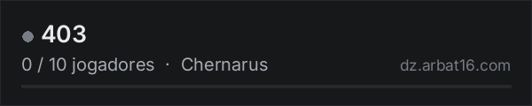 403 na lista de servidores de DayZ da AR16