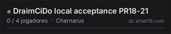 DraimCiDo local acceptance PR18-21 na lista de servidores de DayZ da AR16