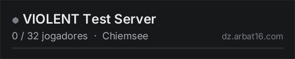VIOLENT Test Server na lista de servidores de DayZ da AR16