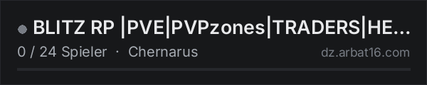 BLITZ RP |PVE|PVPzones|TRADERS|HELI|CARS in der DayZ-Serverliste von AR16