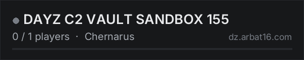 DAYZ C2 VAULT SANDBOX 155 on the AR16 DayZ server list