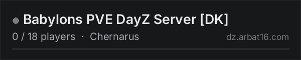 Babylons PVE DayZ Server [DK] on the AR16 DayZ server list