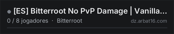 [ES] Bitterroot No PvP Damage | Vanilla-ish | 1PP na lista de servidores de DayZ da AR16