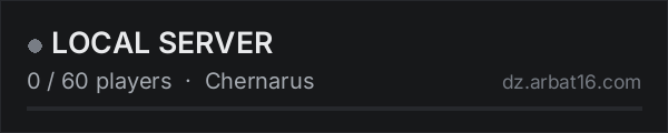 LOCAL SERVER on the AR16 DayZ server list