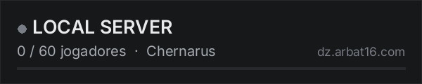LOCAL SERVER na lista de servidores de DayZ da AR16