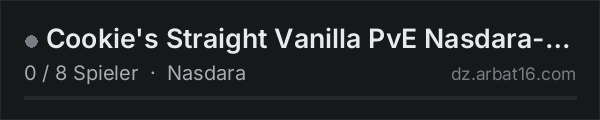 Cookie's Straight Vanilla PvE Nasdara-NO MODS in der DayZ-Serverliste von AR16