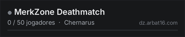MerkZone Deathmatch na lista de servidores de DayZ da AR16