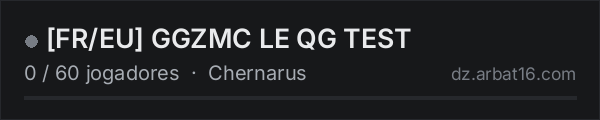 FR/EU GGZMC LE QG TEST na lista de servidores de DayZ da AR16