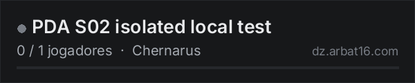 PDA S02 isolated local test na lista de servidores de DayZ da AR16