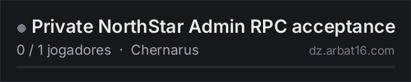 Private NorthStar Admin RPC acceptance na lista de servidores de DayZ da AR16