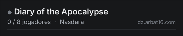 Diary of the Apocalypse na lista de servidores de DayZ da AR16