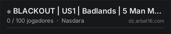 BLACKOUT | US1 | Badlands | 5 Man Max | discord.gg/blackoutdayz na lista de servidores de DayZ da AR16