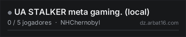 UA STALKER meta gaming. (local) na lista de servidores de DayZ da AR16