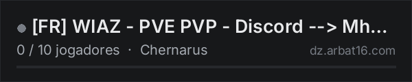 [FR] WIAZ - PVE PVP - Discord --> Mhy4Zqa33h / EN DEV na lista de servidores de DayZ da AR16