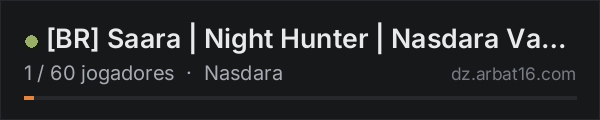 [BR] Saara | Night Hunter | Nasdara Vanilla - 3PP na lista de servidores de DayZ da AR16
