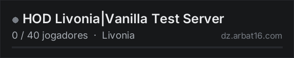 HOD Livonia|Vanilla Test Server na lista de servidores de DayZ da AR16