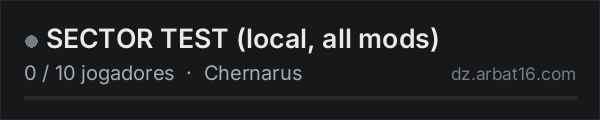 SECTOR TEST (local, all mods) na lista de servidores de DayZ da AR16