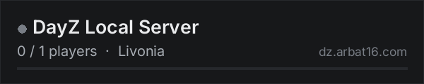 DayZ Local Server on the AR16 DayZ server list