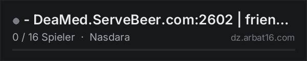 - DeaMed.ServeBeer.com:2602 | friendly PVE | Nasdara - in der DayZ-Serverliste von AR16
