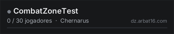 CombatZoneTest na lista de servidores de DayZ da AR16