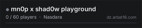 mn0p x shad0w playground on the AR16 DayZ server list