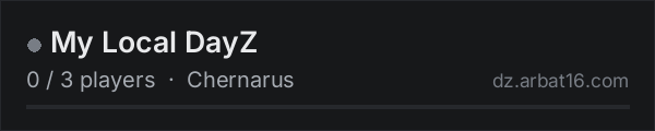 My Local DayZ on the AR16 DayZ server list