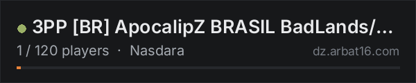 3PP BR ApocalipZ BRASIL BadLands/Squad on the AR16 DayZ server list