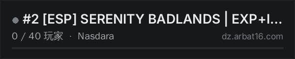 AR16 DayZ 服务器列表中的 #2 ESP SERENITY BADLANDS | EXP+IA | MARKET | WIPE 19/10