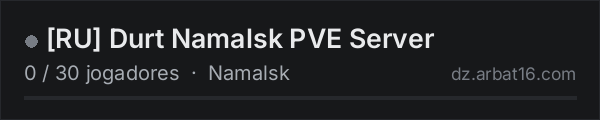 [RU] Durt Namalsk PVE Server na lista de servidores de DayZ da AR16