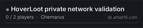 HoverLoot private network validation on the AR16 DayZ server list