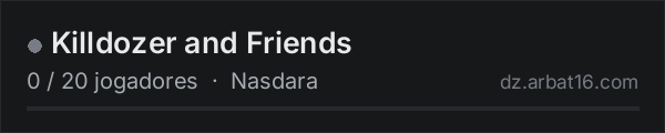 Killdozer and Friends na lista de servidores de DayZ da AR16
