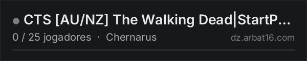 CTS [AU/NZ] The Walking Dead|StartPvE|PvP|Ez'Z's|HORDES|TRADE na lista de servidores de DayZ da AR16
