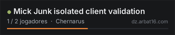 Mick Junk isolated client validation na lista de servidores de DayZ da AR16
