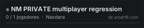 NM PRIVATE multiplayer regression na lista de servidores de DayZ da AR16