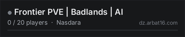 Frontier PVE | Badlands | AI on the AR16 DayZ server list