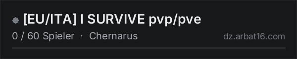 [EU/ITA] I SURVIVE  pvp/pve in der DayZ-Serverliste von AR16