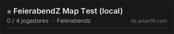 FeierabendZ Map Test (local) na lista de servidores de DayZ da AR16