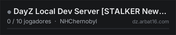 DayZ Local Dev Server [STALKER NewHorizon] na lista de servidores de DayZ da AR16