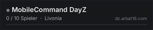 MobileCommand DayZ in der DayZ-Serverliste von AR16