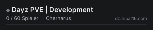 Dayz PVE | Development in der DayZ-Serverliste von AR16
